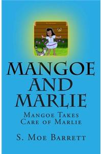 Mangoe and Marlie