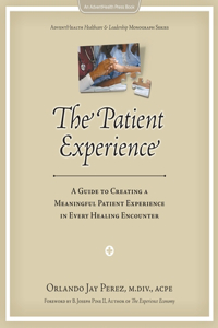 The Patient Experience