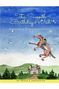 Seventh Birthday Wish