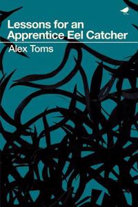 Lessons for an Apprentice Eel Catcher