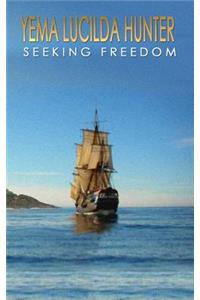 Seeking Freedom