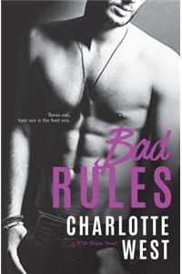 Bad Rules
