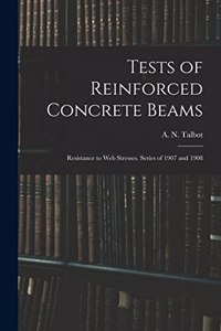 Tests of Reinforced Concrete Beams