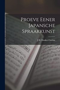 Proeve Eener Japansche Spraakkunst