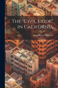 "Civil Code" in California