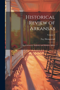 Historical Review of Arkansas