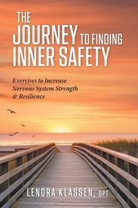 Journey to Finding Inner Safety