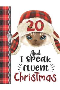20 And I Speak Fluent Christmas