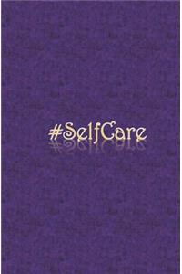 #Selfcare