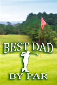 Best Dad By Par
