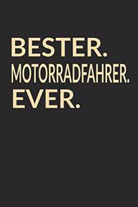 Bester Motorradfahrer Ever