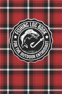 Fishing Log Book For The Outdoor Enthusiasts