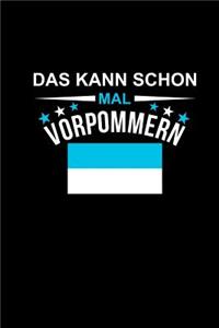 Das Kann Schon Mal Vorpommern