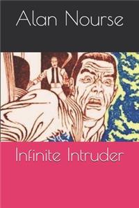 Infinite Intruder