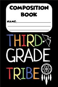 Composition Book Third Grade Tribe