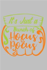It's Just a Bunch hocus pocus