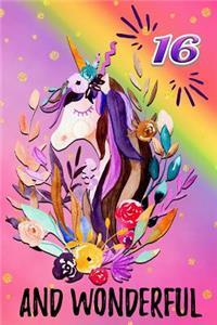 16 and Wonderful