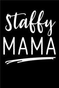 Staffy Mama