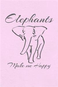 Elephants Make Me Happy