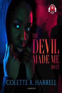 Devil Made Me Do It