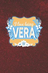 I Love Being Vera