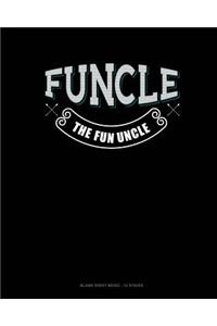 Funcle The Fun Uncle