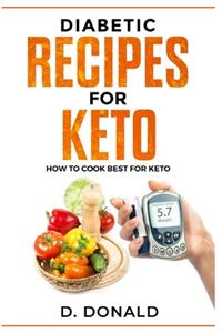 Diabetic Recipes for Keto