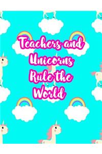 Teachers and Unicorns Rule the World