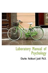 Laboratory Manual of Psychology