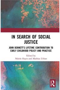 In Search of Social Justice