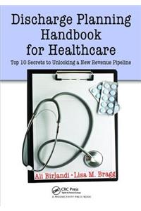 Discharge Planning Handbook for Healthcare