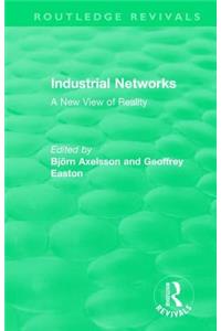 Industrial Networks (Routledge Revivals)