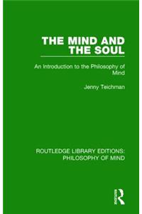 The Mind and the Soul