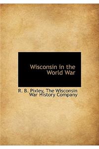Wisconsin in the World War