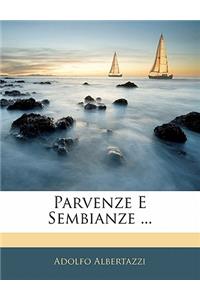 Parvenze E Sembianze ...