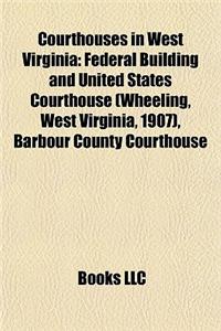 Courthouses in West Virginia