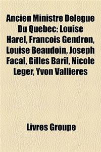 Ancien Ministre Dlgu Du Qubec