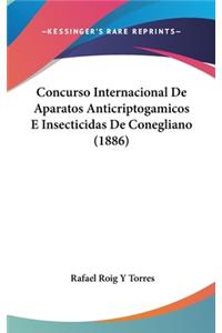 Concurso Internacional de Aparatos Anticriptogamicos E Insecticidas de Conegliano (1886)