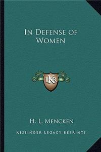 In Defense of Women