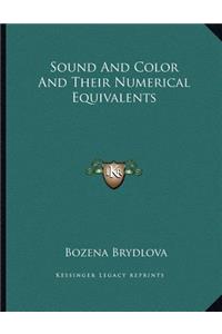 Sound And Color And Their Numerical Equivalents