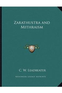 Zarathustra and Mithraism