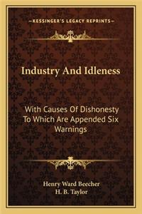 Industry and Idleness