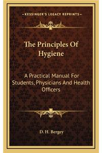 The Principles of Hygiene