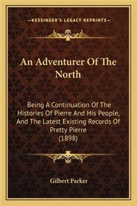 Adventurer of the North