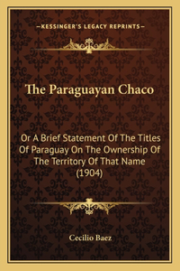 The Paraguayan Chaco