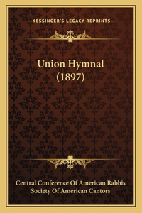 Union Hymnal (1897)