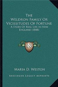 The Weldron Family Or Vicissitudes Of Fortune