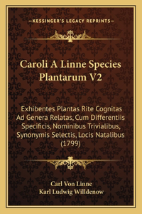 Caroli A Linne Species Plantarum V2