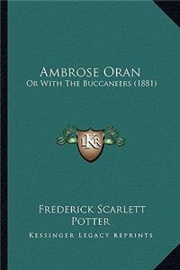 Ambrose Oran