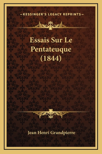 Essais Sur Le Pentateuque (1844)